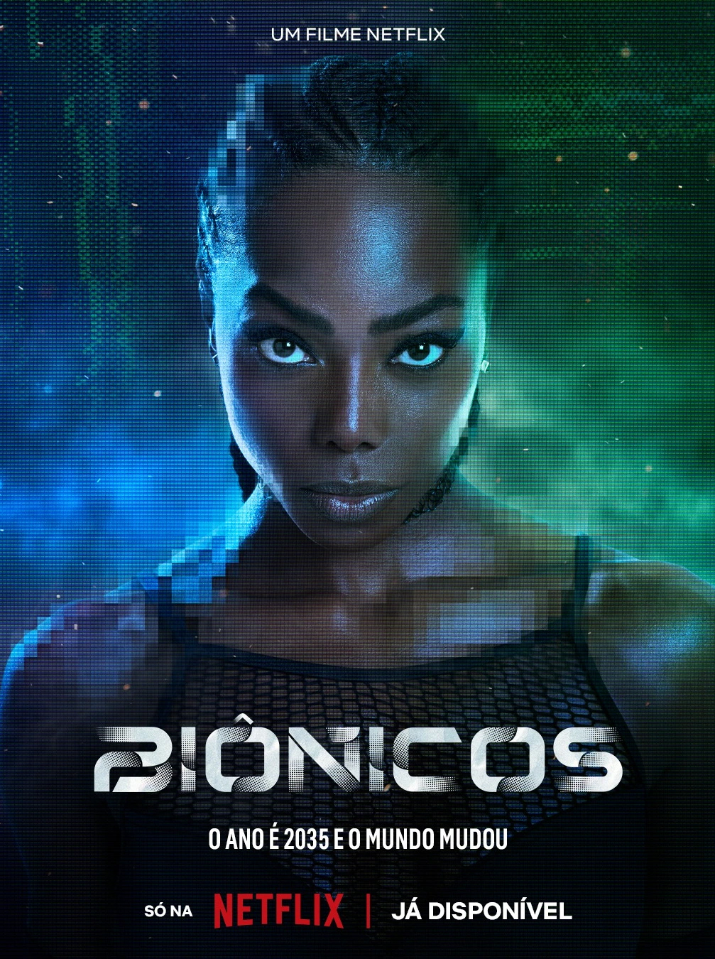 Netflix | Biônicos